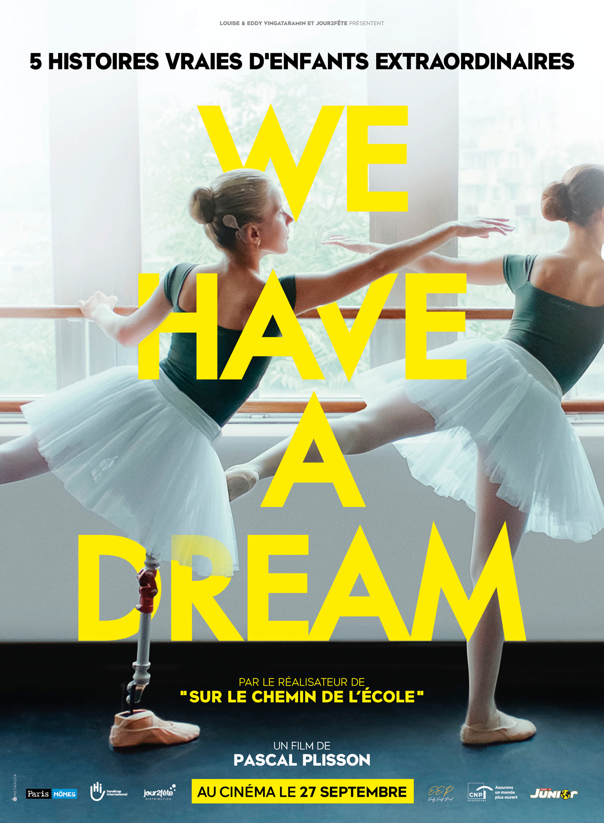 Ficha, tráiler y póster de We have a Dream